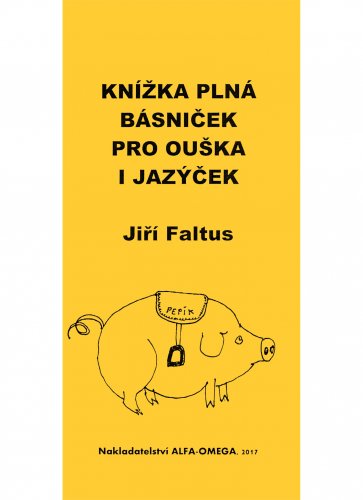 Knížka básniček pro ouška i jazýček