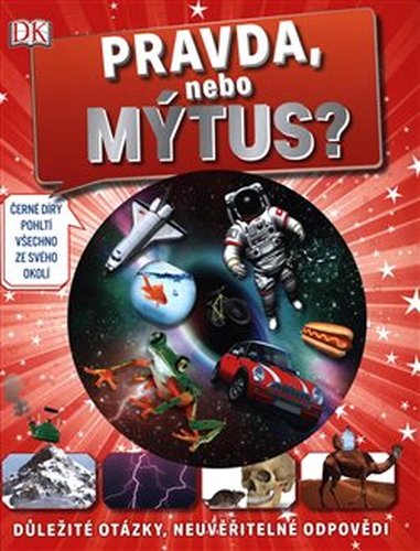 Pravda nebo mýtus?