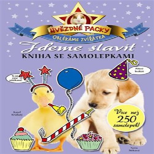 Hvězdné packy – Jdeme slavit - Kniha se samolepkami