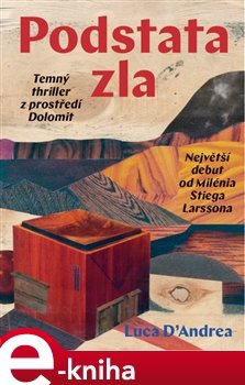 Podstata zla - Luca D´Andrea