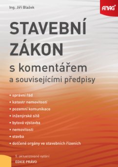 Stavební zákon s komentářem a souvisejícími předpisy