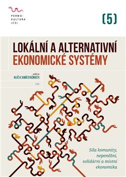 Lokální a alternativní ekonomické systémy