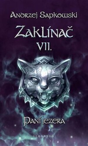Zaklínač VII: Paní jezera - Andrzej Sapkowski