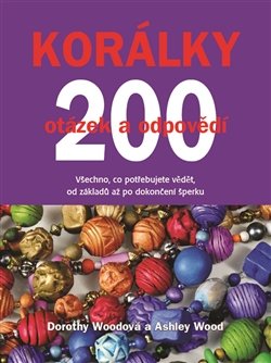 Korálky: 200 otázek a odpovědí