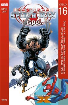 Ultimate Spider-Man a spol. 16 - Brian Michael Bendis, Bill Jemas, Mark Millar, Ron Zimmerman
