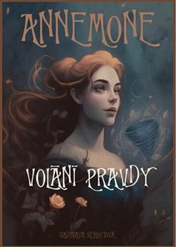 Annemone - Volání pravdy