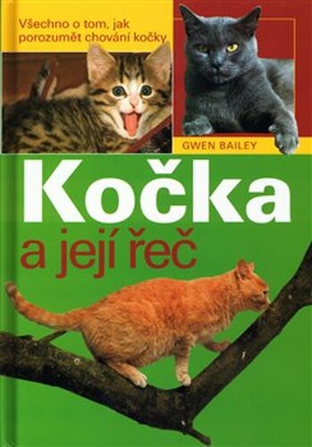 Kočka a její řeč - Gwen Bailey