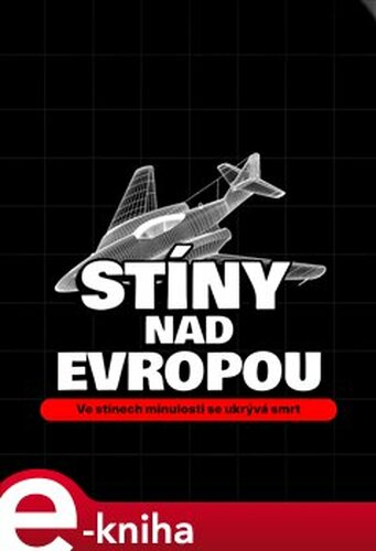 Stíny nad Evropou