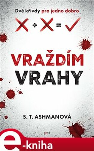 Vraždím vrahy