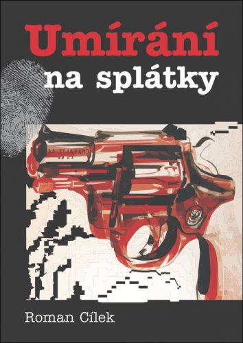 Umírání na splátky