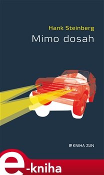 Mimo dosah - Hank Steinberg