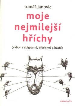 Moje nejmilejší hříchy - Tomáš Janovic