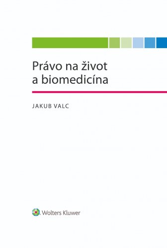 Právo na život a biomedicína