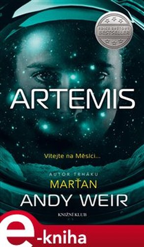 Artemis - Andy Weir