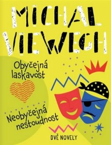 Obyčejná laskavost, Neobyčejná nestoudnost