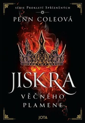 Prokletí Spřízněných: Jiskra Věčného plamene