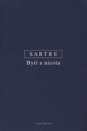 Bytí a nicota - Jean Paul Sartre