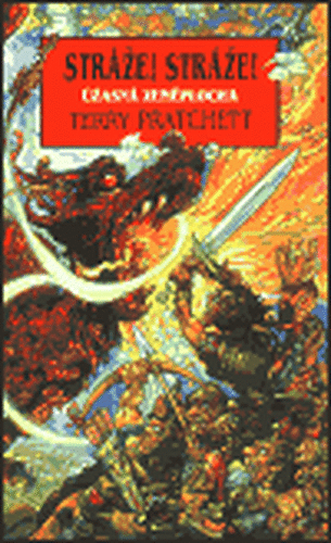 Stráže! Stráže! - Terry Pratchett