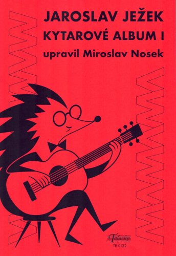 Jaroslav Ježek - Kytarové album I
