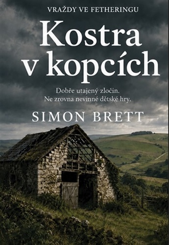 Kostra v kopcích  