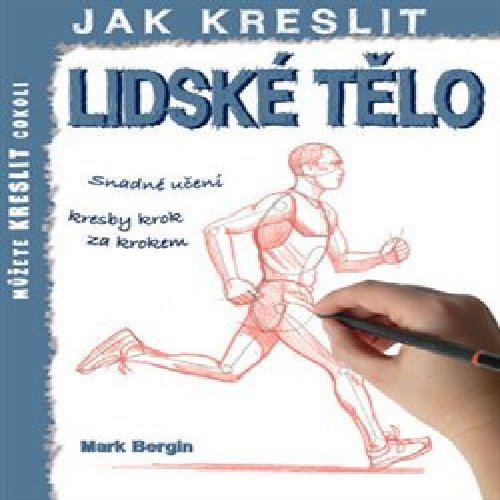 Jak kreslit - Lidské tělo