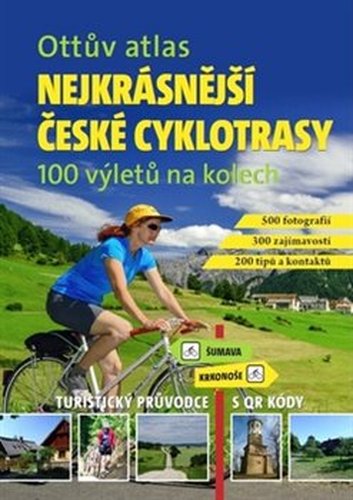 Ottův atlas Nejkrásnější české cyklotrasy