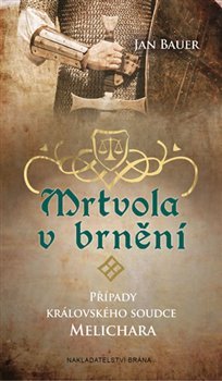 Mrtvola v brnění - Jan Bauer