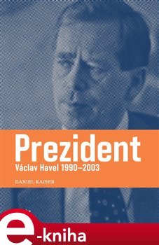 Prezident - Daniel Kaiser