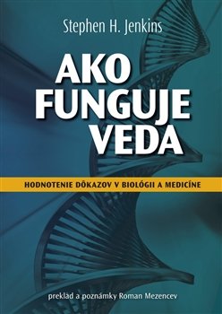 Ako funguje veda - S. H. Jenkins