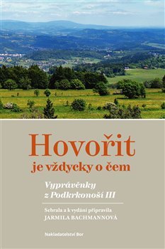 Hovořit je vždycky o čem