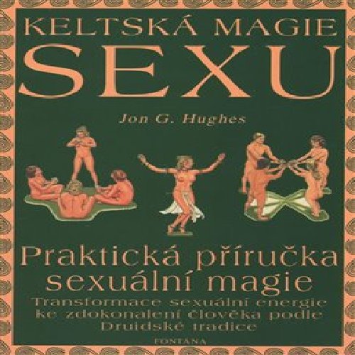 Keltská magie sexu
