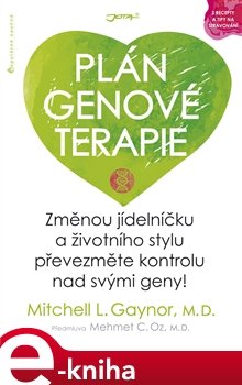 Plán genové terapie - Mitchell L. Gaynor