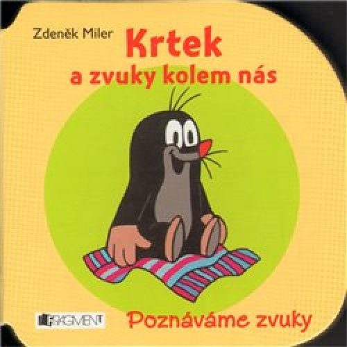 Krtek a zvuky kolem nás