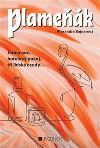 Plameňák - Alexandra Bajnarová