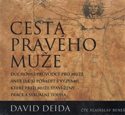 Cesta pravého muže - David Deida