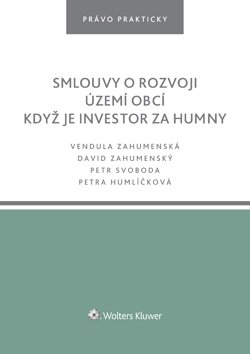 Smlouvy o rozvoji území obcí. Když je investor za humny