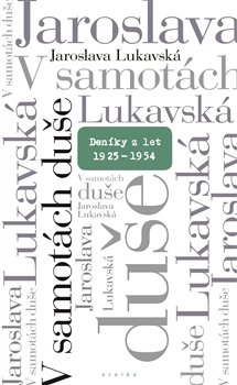 V samotách duše - Jaroslava Lukavská