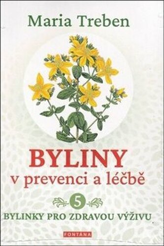 Byliny v prevenci a léčbě 5.