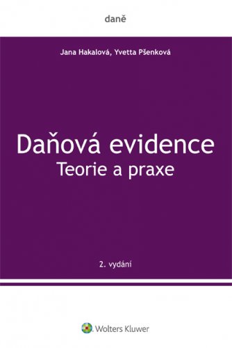 Daňová evidence - Teorie a praxe