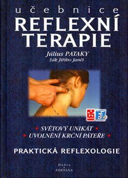 Reflexní terapie - učebnice - Július Pataky
