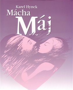 Máj - Karel Hynek Mácha