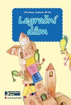 Legrační dům - Jiří Kahoun