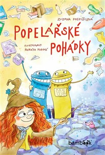Popelářské pohádky - Zuzana Pospíšilová