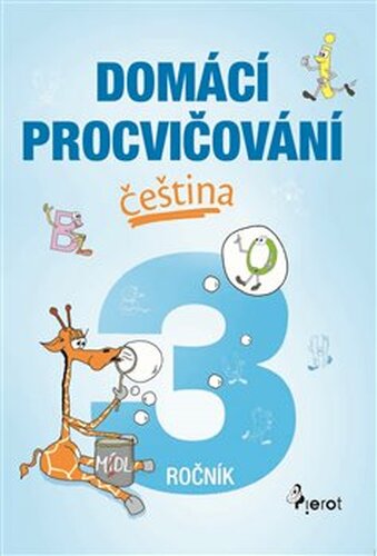 Domácí procvičování - Čeština 3. ročník - Petr Šulc