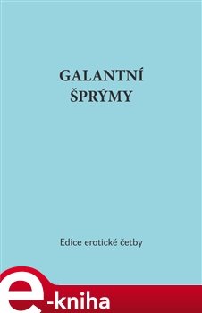 Galantní šprýmy