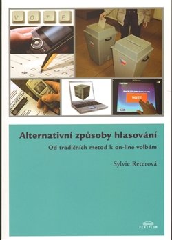 Alternativní způsoby hlasování - Sylvie Reterová