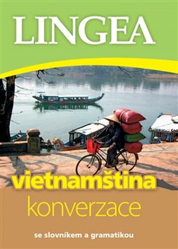 Vietnamština - konverzace - kolektiv autorů