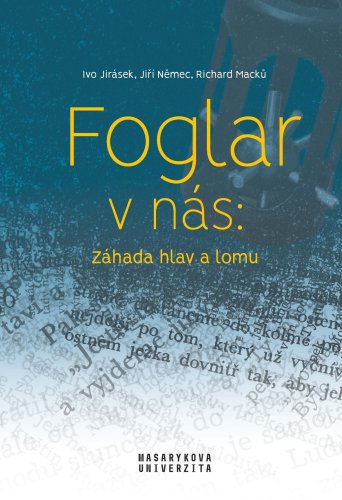 Foglar v nás: Záhada hlav a lomu