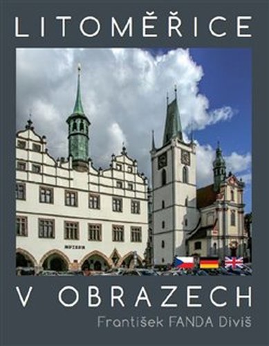 Litoměřice v obrazech - František Fanda Diviš