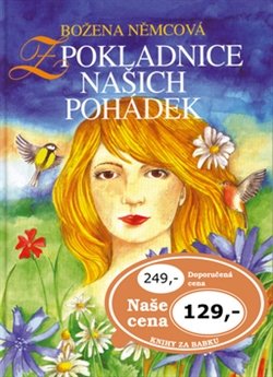 Z pokladnice našich pohádek - Božena Němcová